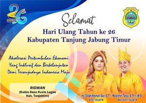 Kepala Desa Kuala Lagan Mengucapkan HUT TANJUNG JABUNG TIMUR Ke-26