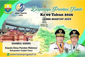 Desa Pandan Makmur Mengucapkan Dirgahayu Provinsi Jambi Ke-69 Tahun 2026